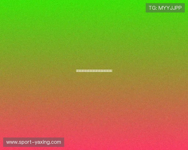 亚星娱乐线上开户流程详解助你轻松开启娱乐新体验
