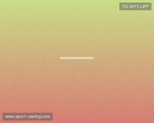 亚星网最新资讯与行业动态全面解析助你掌握行业发展趋势